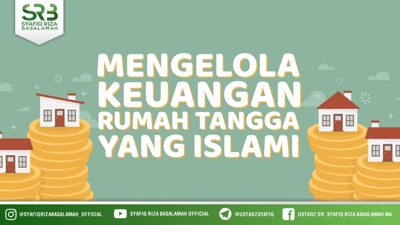 Langkah Mengelola Keuangan Menurut Islam Agar Semakin Berkah